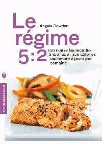 Livrenpoche : Le régime 5:2 - Angela Dowden - Livre