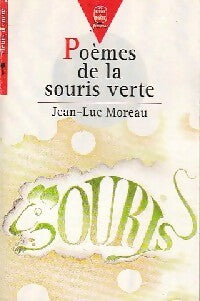 Livrenpoche : Poèmes de la souris verte - Jean-Luc Moreau - Livre