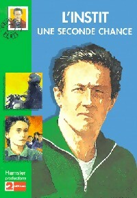 Livrenpoche : L'instit : Une seconde chance - Gudule - Livre