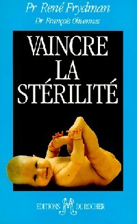 Livrenpoche : Vaincre la stérilité - René Frydman - Livre