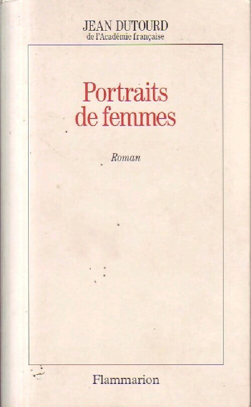 Livrenpoche : Portraits de femmes - Jean Dutourd - Livre