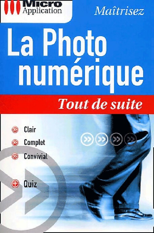 Livrenpoche : La photo numérique - Nicolas Boudier-Ducloy - Livre