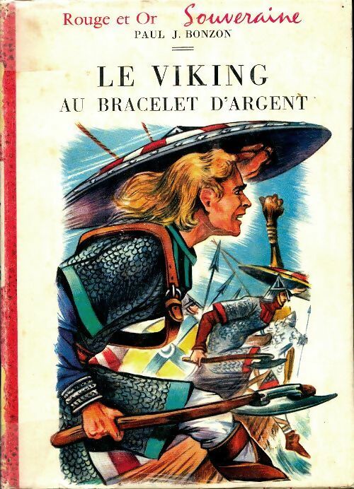 Livrenpoche : Le viking au bracelet d'argent - Paul-Jacques Bonzon - Livre