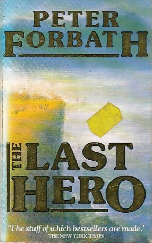 Livrenpoche : The last hero - Peter Forbath - Livre