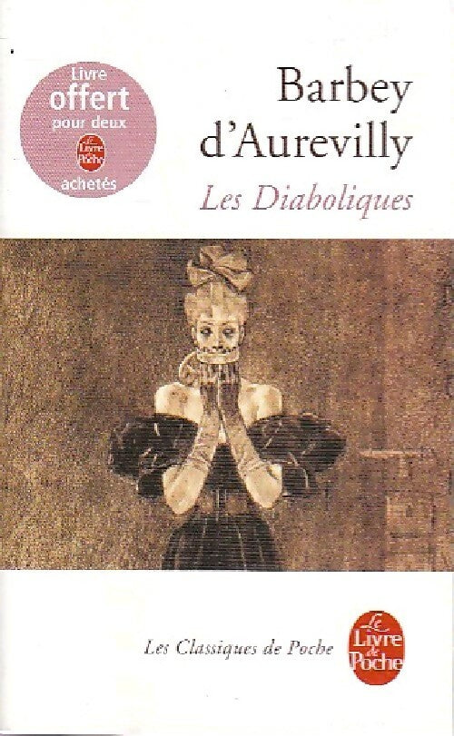 Livrenpoche : Les diaboliques - Jules Barbey D'Aurevilly - Livre