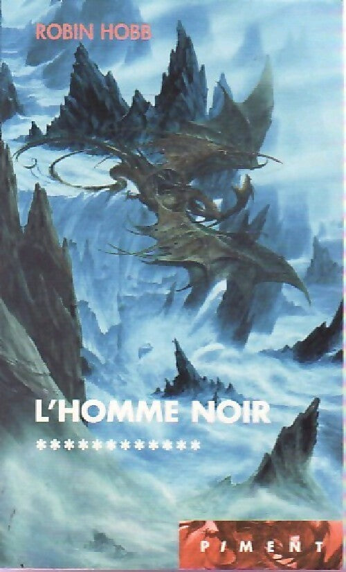 Livrenpoche : L'assassin royal Tome Xii : L'homme noir - Robin Hobb - Livre