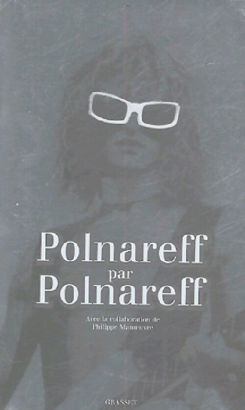 Livrenpoche : Polnareff par Polnareff - Michel Polnareff - Livre