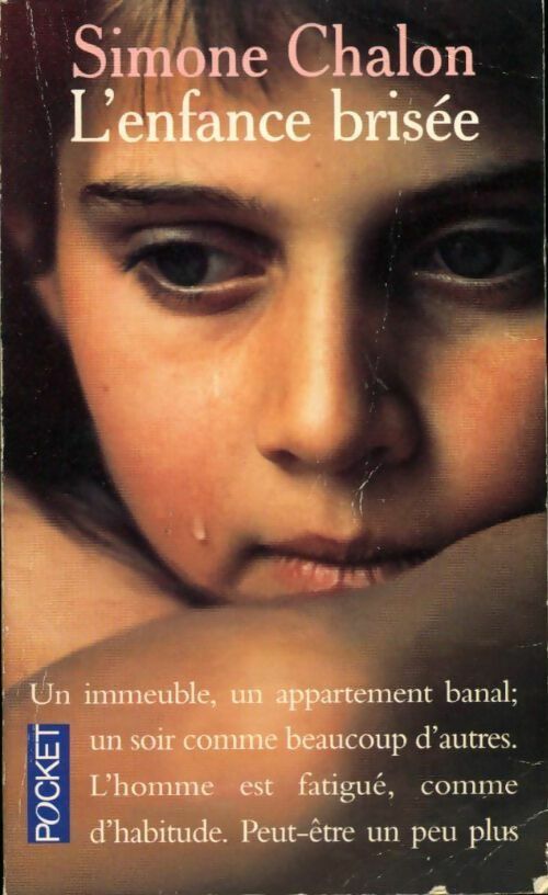 Livrenpoche : L'enfance brisée - Simone Chalon - Livre