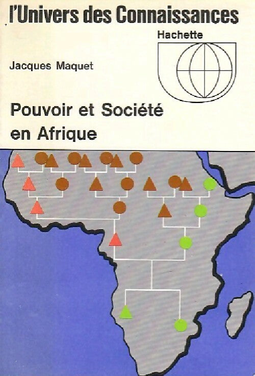 Livrenpoche : Pouvoir et société en Afrique - Jacques Maquet - Livre