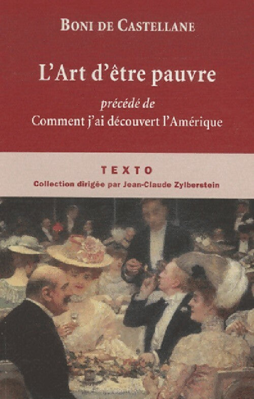 Livrenpoche : L'art d'être pauvre - Boni De Castellane - Livre
