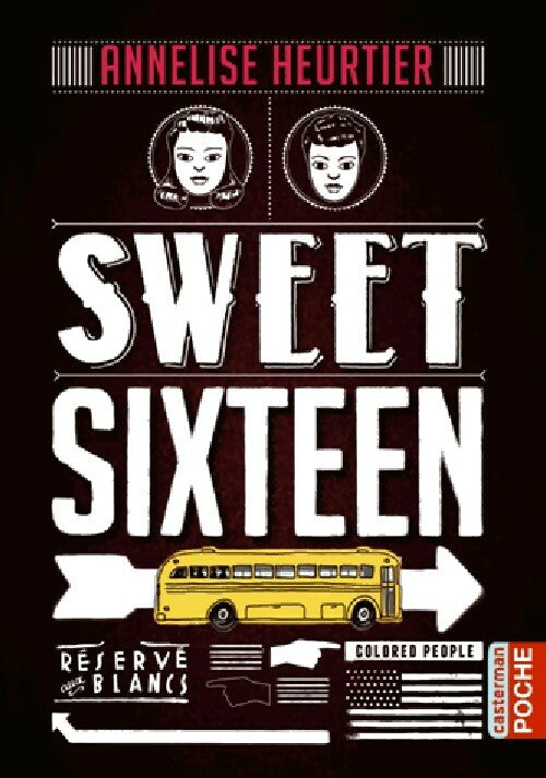 Livrenpoche : Sweet sixteen - Annelise Heurtier - Livre