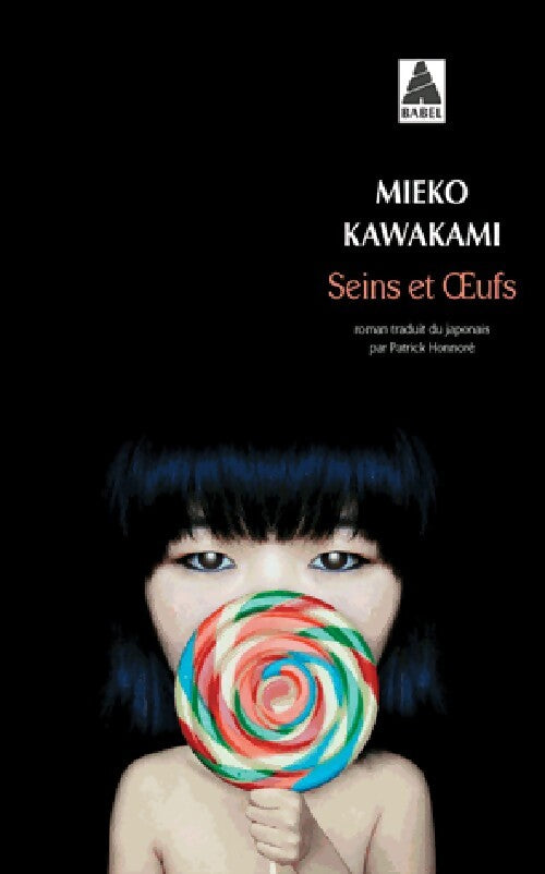 Livrenpoche : Seins et oeufs - Mieko Kawakami - Livre