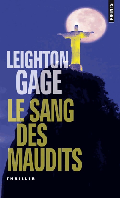 Livrenpoche : Le sang des maudits - Leighton Gage - Livre