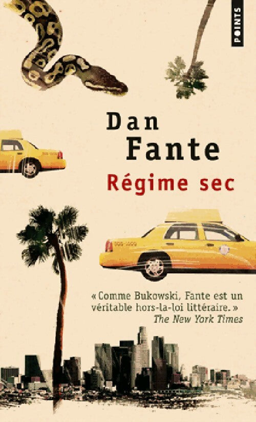 Régime sec - Dan Fante - Livre