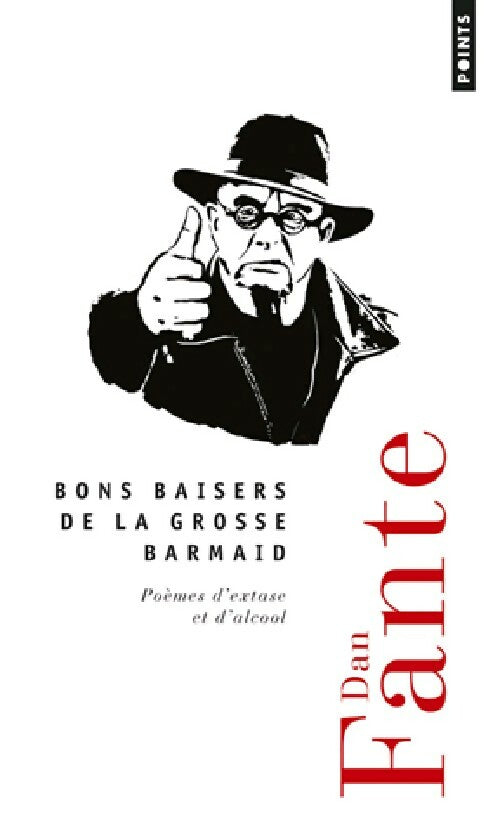 Livrenpoche : Bons baisers de la grosse barmaid - Dan Fante - Livre