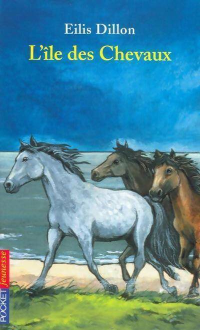 Livrenpoche : L'île des chevaux - Eilis Dillon - Livre