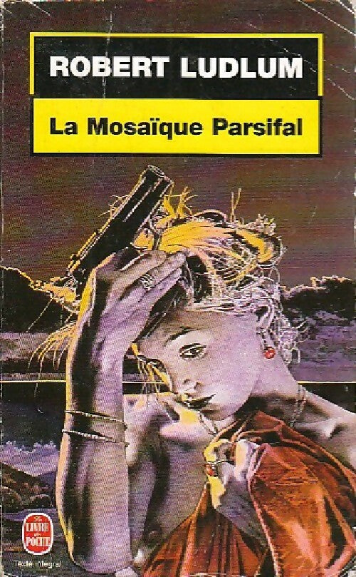 Livrenpoche : La mosaïque Parsifal - Robert Ludlum - Livre