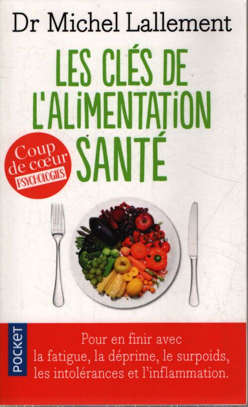 Les clés de l'alimentation santé - Michel Lallement - Livre