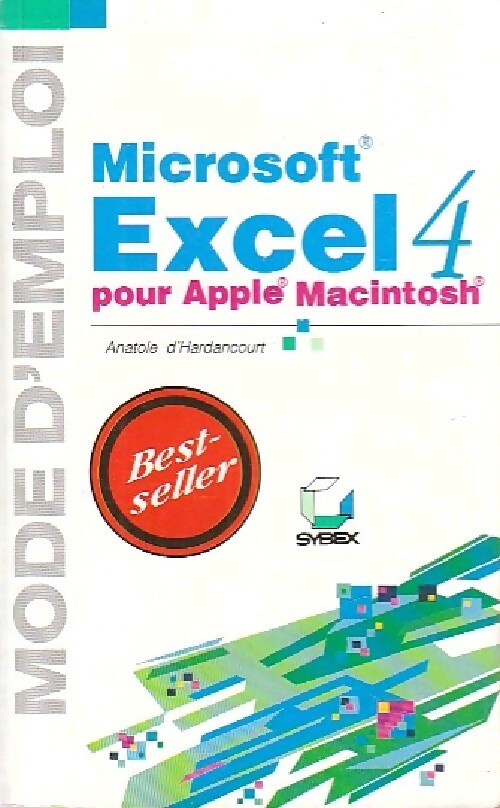 Livrenpoche : Excel 4 pour Apple Macintosh - Anatole D'Hardancourt - Livre