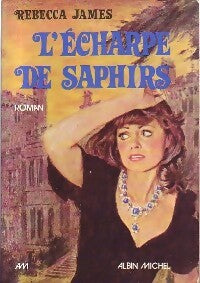 Livrenpoche : L'écharpe de saphirs - rebecca James - Livre