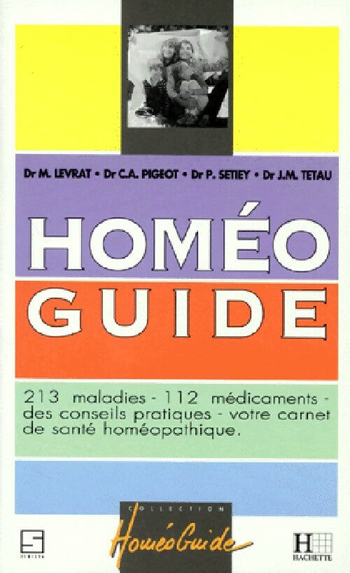 Livrenpoche : Homéo guide - Collectif - Livre