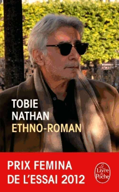 Livrenpoche : Ethno-roman - Tobie Nathan - Livre