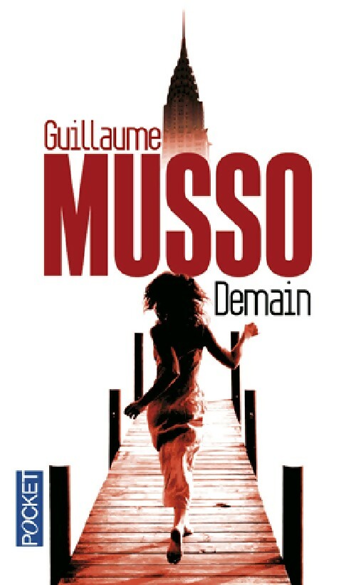 Livrenpoche : Demain - Guillaume Musso - Livre