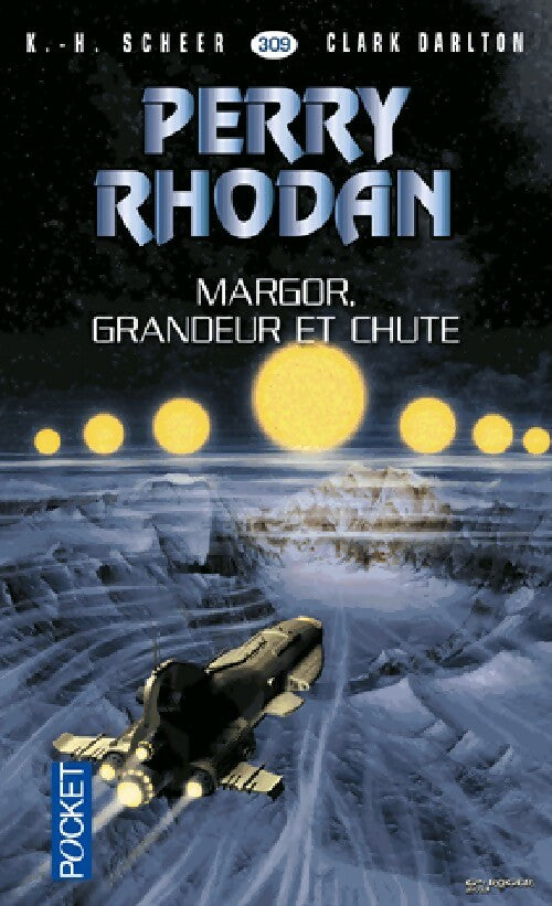 Livrenpoche : Margor, grandeur et chute - Karl Herbert Scheer, Clark Darlton - Livre