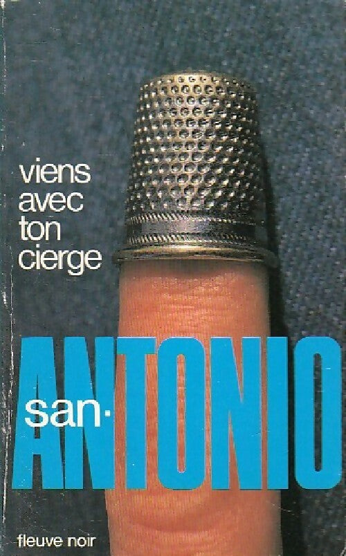 Livrenpoche : Viens avec ton cierge - San-Antonio - Livre
