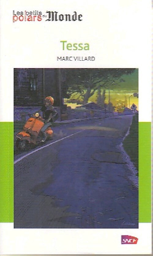 Livrenpoche : Tessa - Marc Villard - Livre