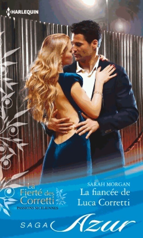 La fiancée de Luca Corretti - Sarah Morgan - Livre