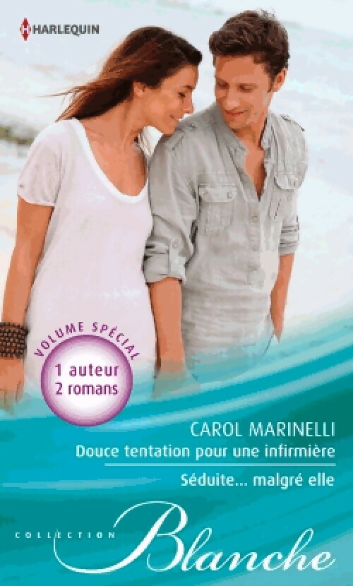 Livrenpoche : Douce tentation pour une infirmière / Séduite... Malgré elle - Carol Marinelli - Livre