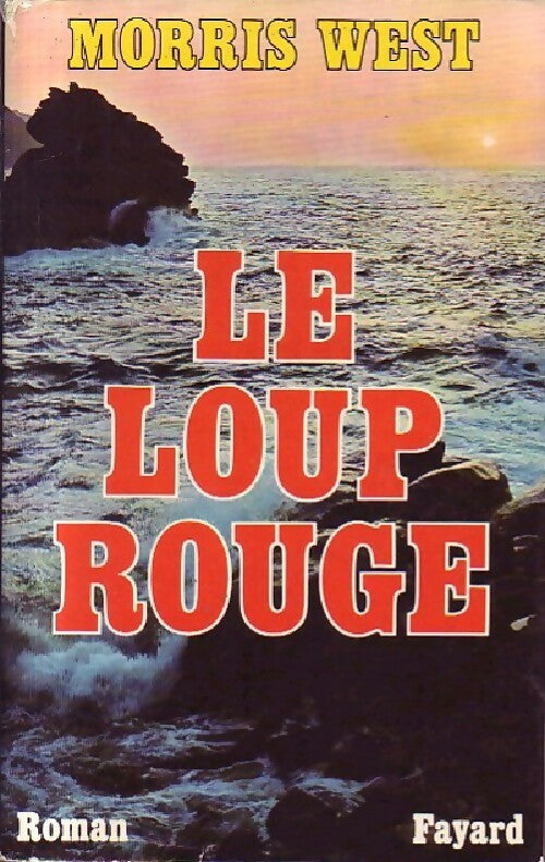 Livrenpoche : Le loup rouge - Morris L. West - Livre