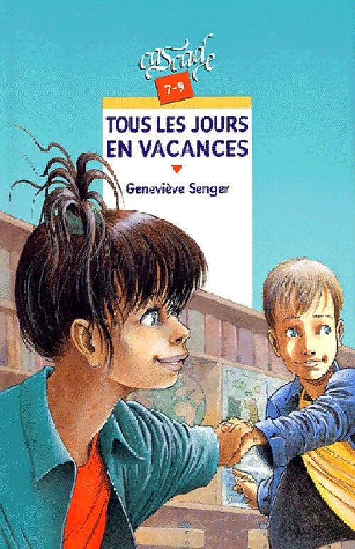 Livrenpoche : Tous les jours en vacances - Geneviève Senger - Livre