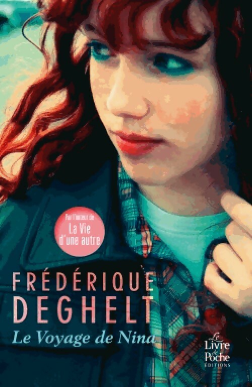 Livrenpoche : Le voyage de Nina - Frédérique Deghelt - Livre