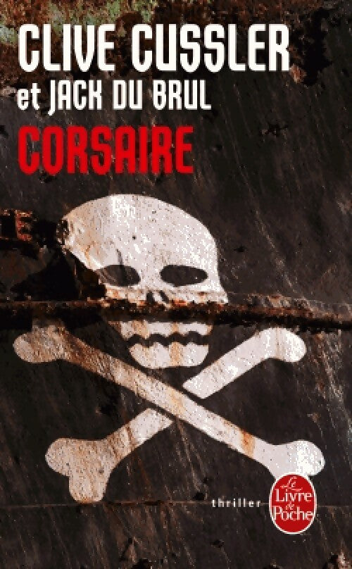 Livrenpoche : Corsaire - Jack Du Brul - Livre