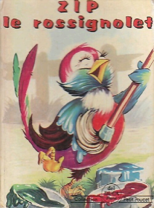 Livrenpoche : Zip le rossignolet - Inconnu - Livre