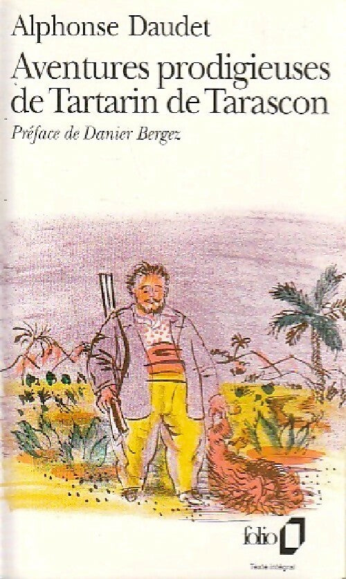 Livrenpoche : Aventures prodigieuses de Tartarin de Tarascon - Alphonse Daudet - Livre