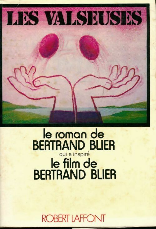 Livrenpoche : Les valseuses - Bertrand Blier - Livre