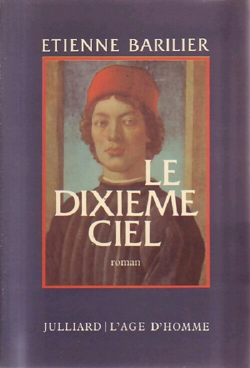 Livrenpoche : Le dixième ciel - Étienne Barilier - Livre