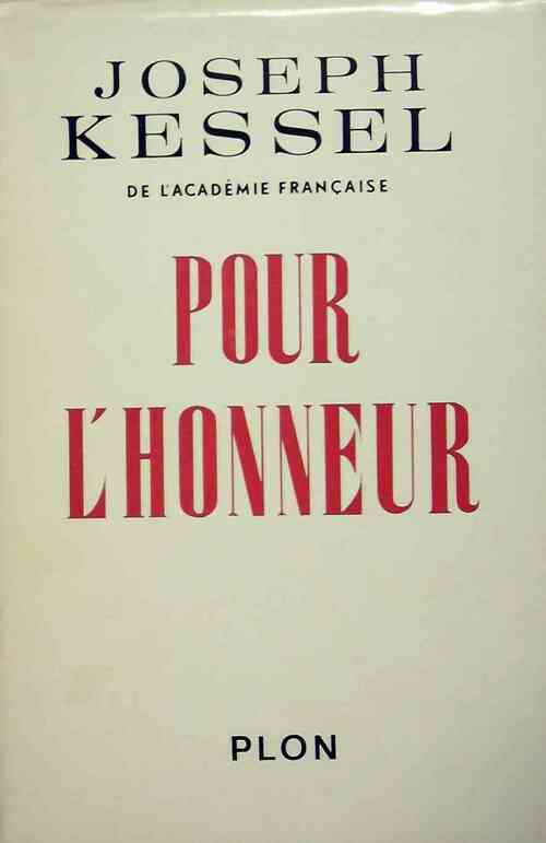 Livrenpoche : Pour l'honneur - Joseph Kessel - Livre
