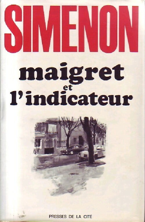 Livrenpoche : Maigret et l'indicateur - Georges Simenon, Simenon Georges - Livre