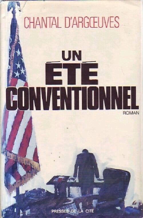 Livrenpoche : Un été conventionnel - Chantal D'Argoeuves - Livre