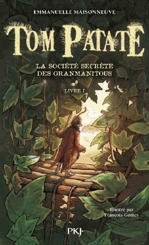Livrenpoche : Tom Patate Tome I - Emmanuelle Maisonneuve - Livre