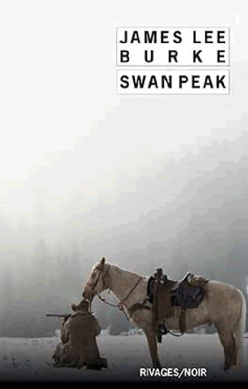 Livrenpoche : Swan peak - James Lee Burke - Livre