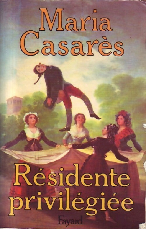 Livrenpoche : Résidente privilégiée - Maria Casarès - Livre