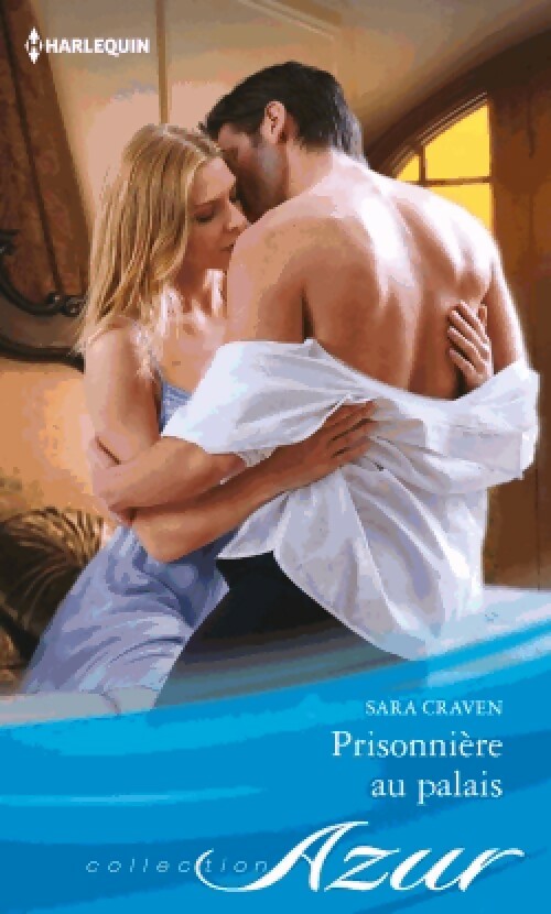 Livrenpoche : Prisonnière au palais - Sara Craven - Livre