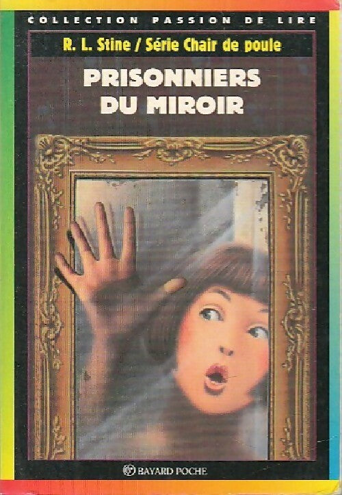 Livrenpoche : Prisonniers du miroir - Robert Lawrence Stine - Livre