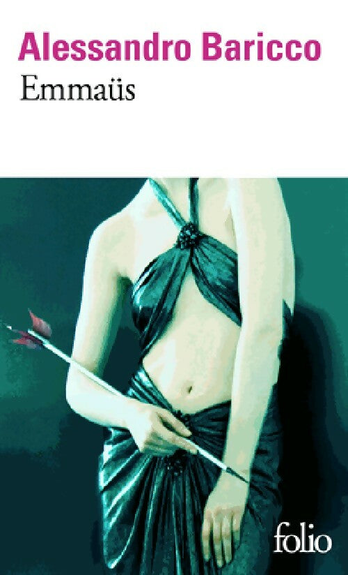 Livrenpoche : Emmaüs - Alessandro Baricco - Livre