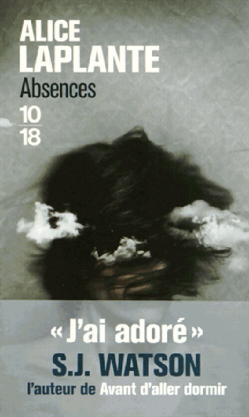 Absences - Alice Laplante - Livre